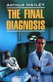 The Final Diagnosis