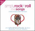 Simply Rock'n'Roll Love Songs (2 CD)
