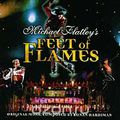 Michael Flatley's Feet Of Flames. Music By Ronan Hardiman